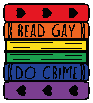 LGBTQ+ Read Gay Do Crime sticker