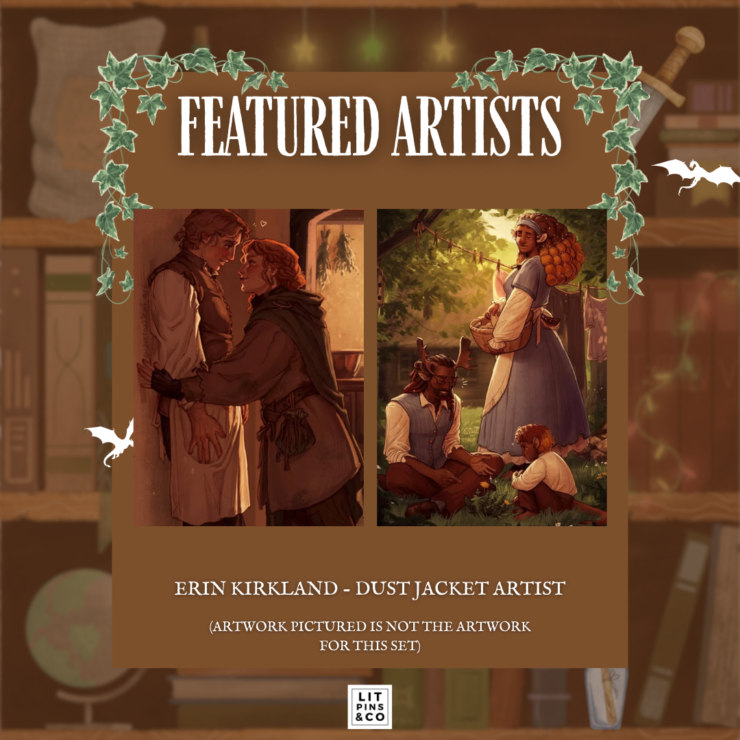 Promotional graphic for LitPins&Co's special edition set of the Tomes and Tea series showcasing the work of cover artist Erin Kirkland. Artwork by Erin is pictured against a brown bookshelf background.