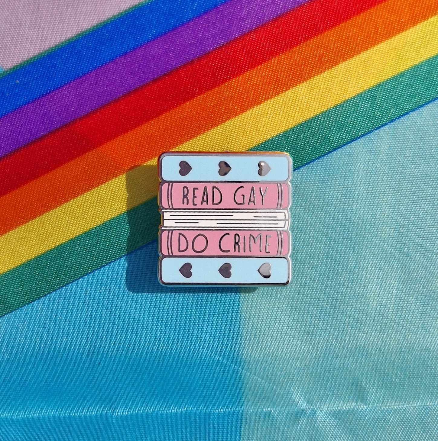 Transgender Read Gay Do Crime Pin