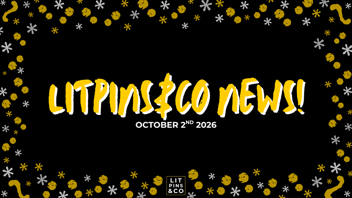 OCTOBER UPDATES FROM LITPINS&CO!