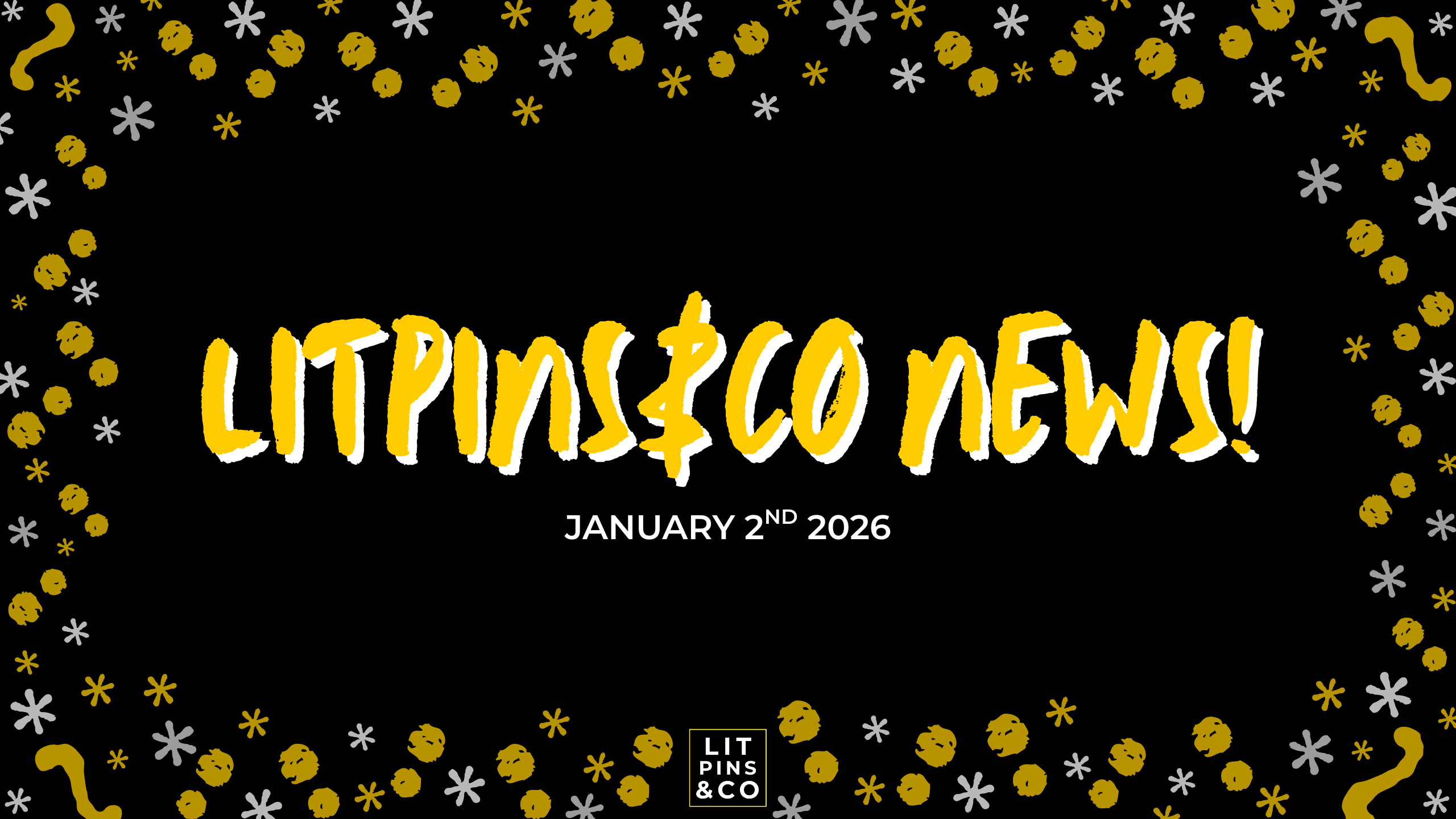 January Updates from LitPins&Co! 💛