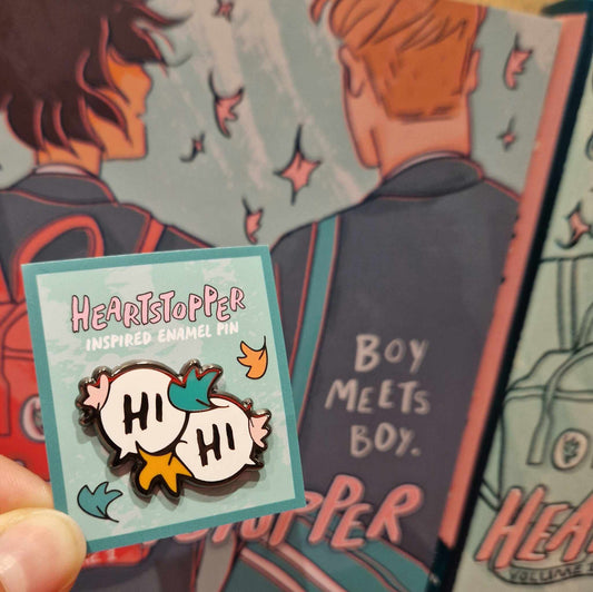 Hi Heartstopper inspired pin - PREORDER