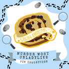 LitPins&Co and Robin Stevens' Murder Most Unladylike Enamel Pin Collection Graphic featuring Bun Break officially licensed enamel pin. 