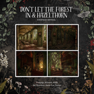 Promotional image for 'Don't Let the Forest In & Hazelthorn' with artistic illustrations of a forest and interior scenes.