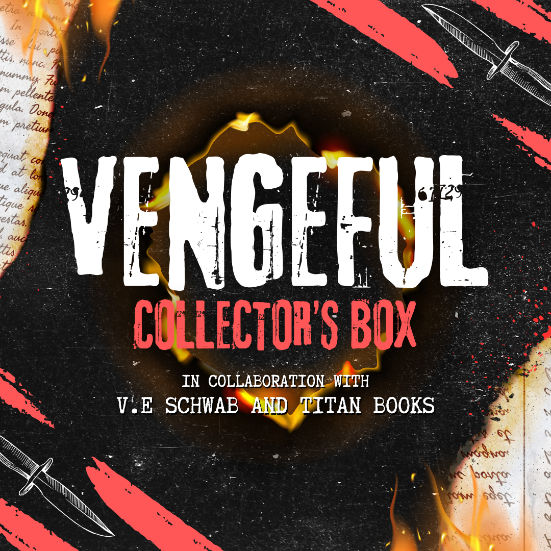 Vengeful by V.E Schwab Collector's Box Edition Graphic announcement made in collaboration with Titan Books. 