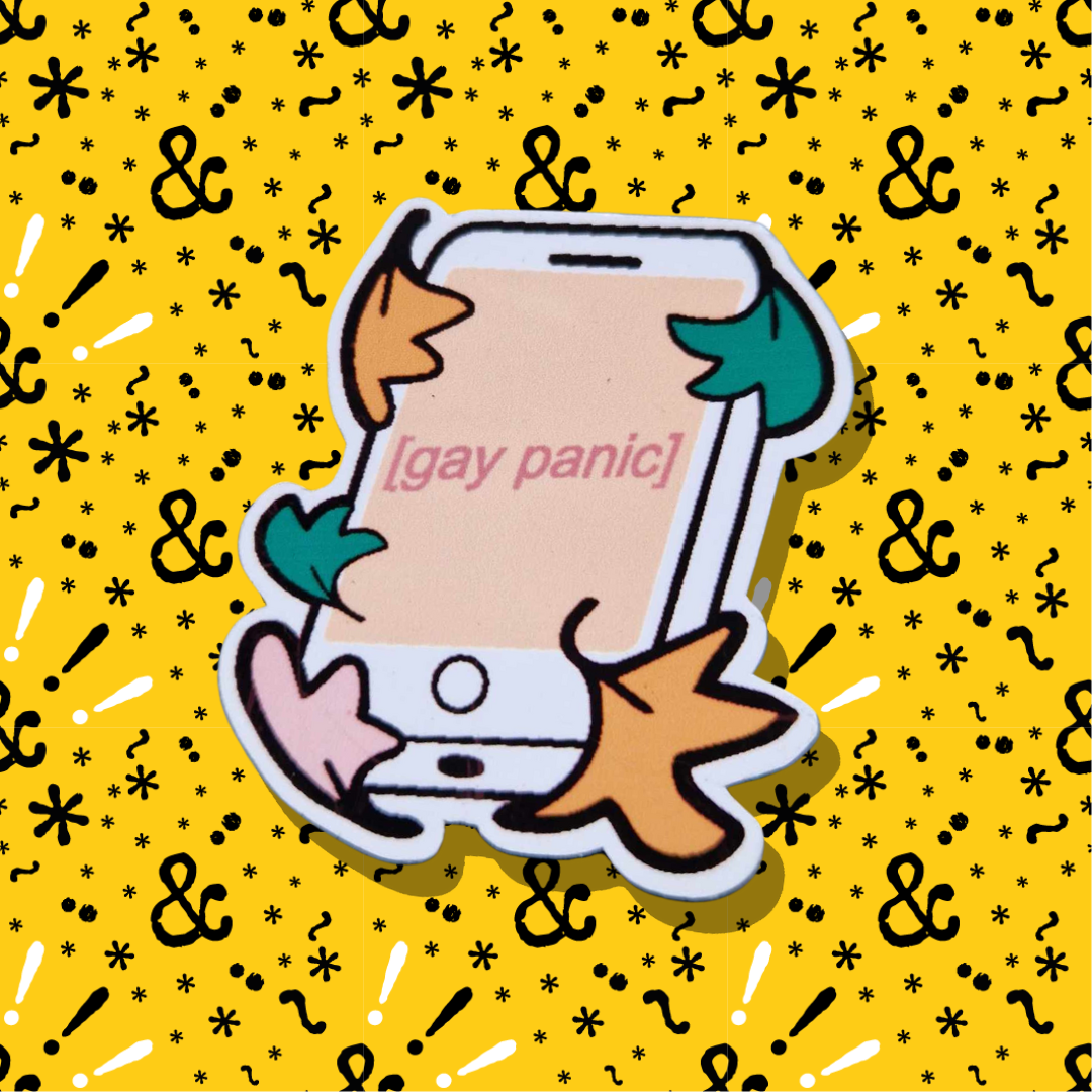 Sticker inspired by Heartstopper by Alice Oseman, shaped like a phone and reading "[gay panic]", with heartstopper leaves around the edge. 