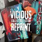 Text reads "Vicious Collector's Edition Reprint," against a background of the LitPins&Co Vicious edition