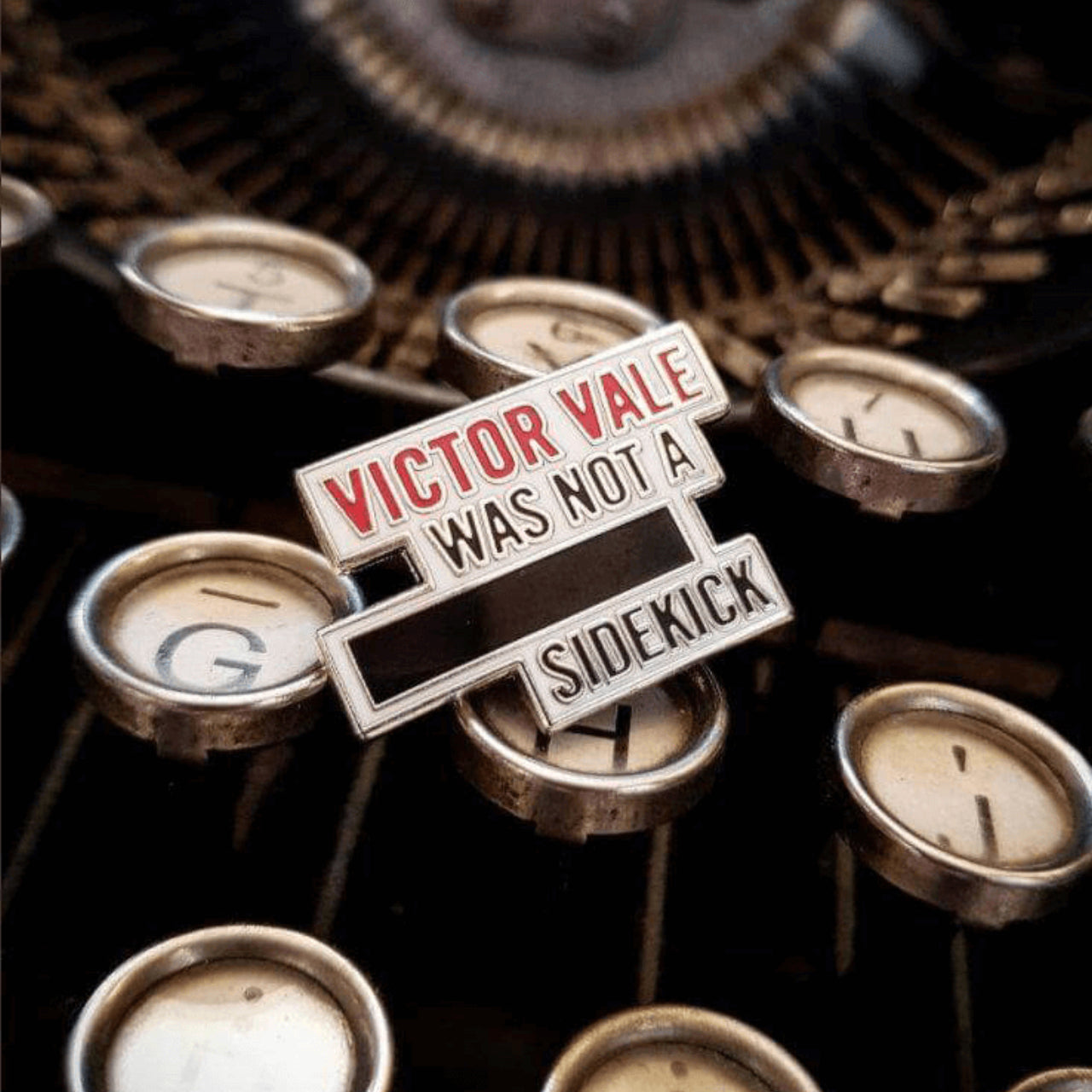 V.E Schwab Vicious Enamel Pin - Victor Vale Was Not a ******* Sidekick enamel pin