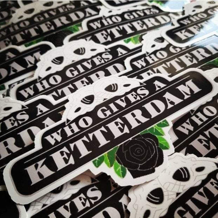 Who Gives A Ketterdam Six of Crows Sticker